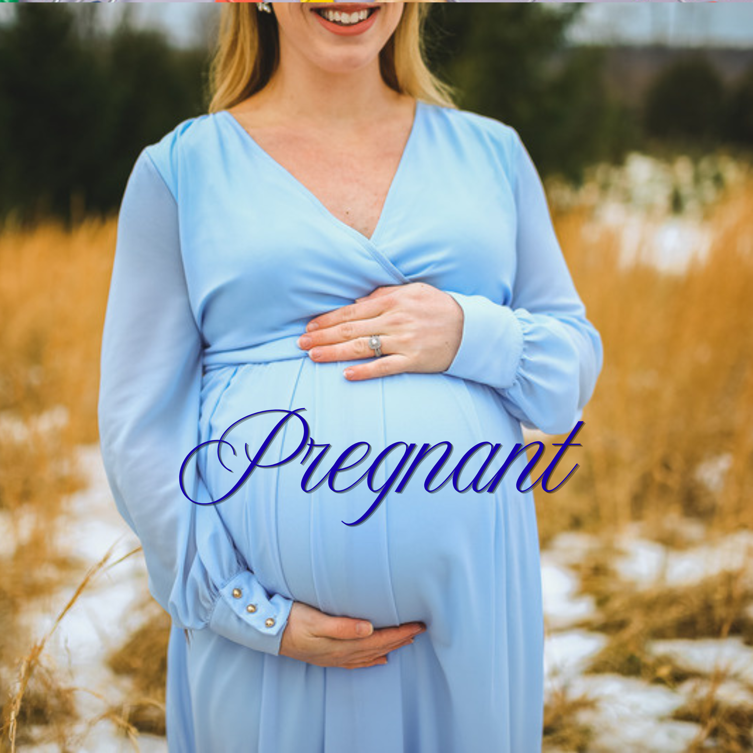Pregnant