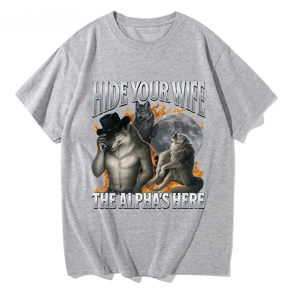 Hide Your Wife Alpha Werewolf Is Coming Meme T-shirt
