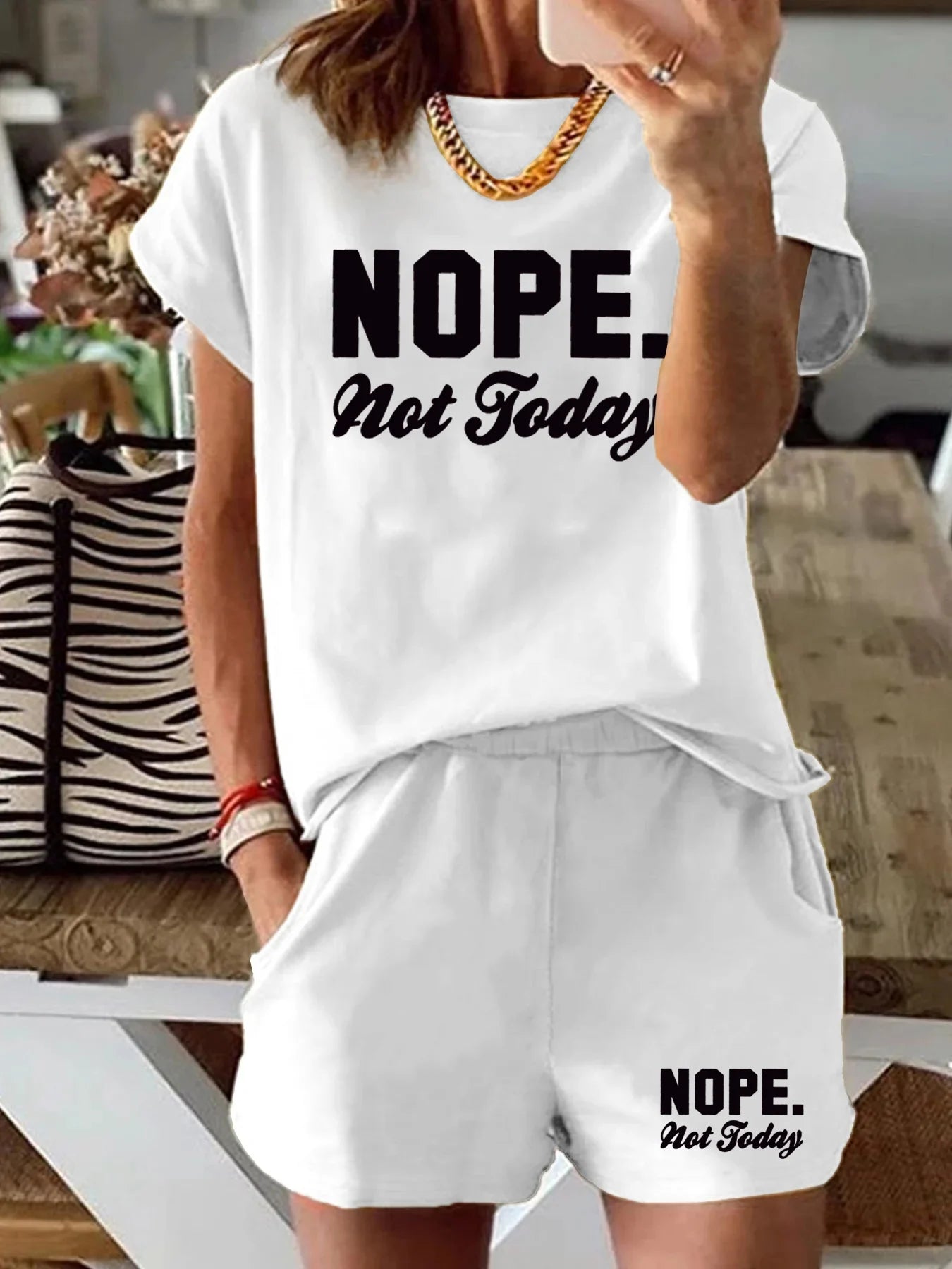 Loose NOPE not today printed loose short sleeved T-shirt set